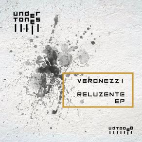 Download track Reluzente (Anast Remix) Veronezzi