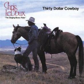 Download track A Cowboy's Got To Ride Chris LeDoux