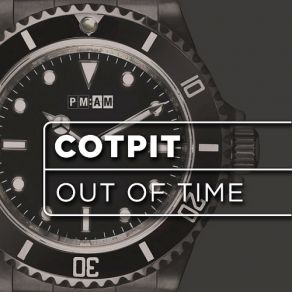 Download track Out Of Time (Syskey Extended Inst. Remix) Cotpit