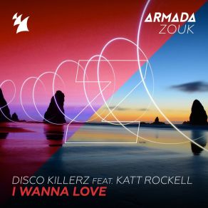 Download track I Wanna Love (Extended Mix) Katt Rockell