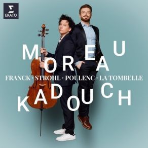 Download track 1. Cesar Franck: Sonata For Violin And Piano In A Major FWV 8 - I. Allegretto Ben Moderato Edgar Moreau, David Kadouch