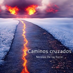 Download track Caminos Cruzados Nicolás De La Torre