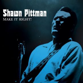 Download track Fair Weather Friend Shawn Pittman