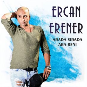 Download track Arada Sırada Ara Beni' Ercan Erener