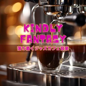 Download track Espresso Echoes Breeze Kindly Fantasy