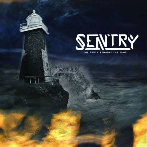 Download track The Truth Remains The Same The Sentry