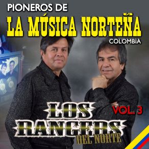 Download track Lograré Lo Que Quiero Los Rangers Del Norte