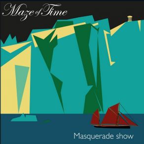 Download track Masquerade Show Maze Of Time