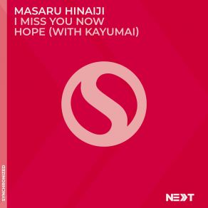 Download track I Miss You Now Masaru Hinaiji