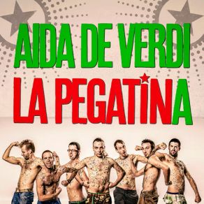 Download track Aida De Verdi La Pegatina