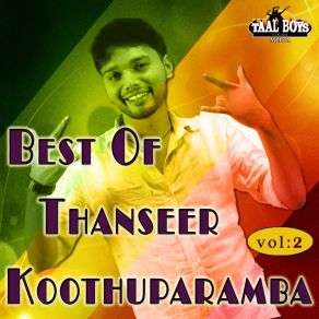 Download track Enn Munnil Annu Thanseer Koothuparamba