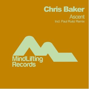 Download track Ascent (Original Mix) Chris Baker