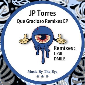 Download track Que Gracioso (L-GIL Remix) Juan Pablo TorresL-Gil