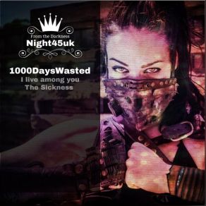 Download track The Sickness (Instrumental) 1000DaysWasted