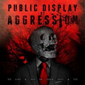 Download track This Hell I Made Public Display Of Aggression