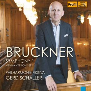 Download track Symphony No. 1 In C Minor, WAB 101 (1891 Vienna Version) IV. Finale. Bewegt Und Freurig [Live] Gerd Schaller, Philharmonie Festiva