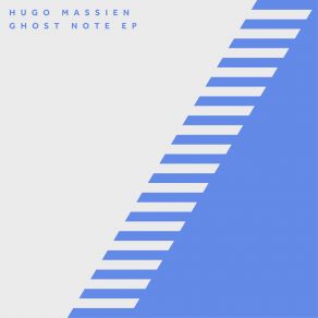 Download track Ghost Note Hugo Massien