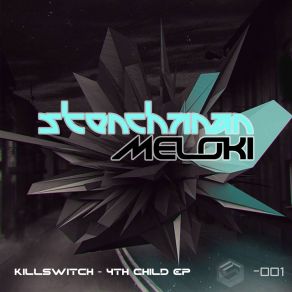 Download track Killswitch Meloki