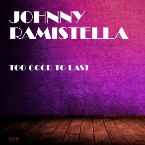 Download track Two By Two Johnny Ramistella