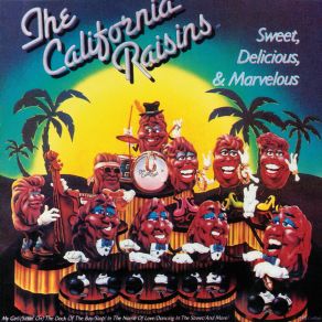 Download track My Girl California Raisins