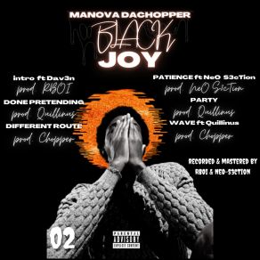 Download track Patience Manova DaChopperNeo S3cTiOn