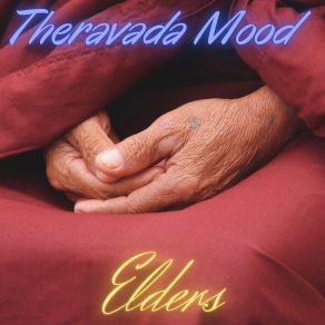 Download track Over Two Millennia Theravada Mood