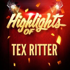 Download track Have I Stayed Away Too Long Tex Ritter