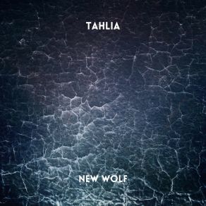 Download track New Wolf Tahlia