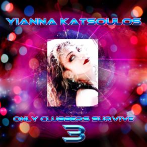 Download track Only Clubbers Survive (Extra Sunset Mix) Tanya Turner