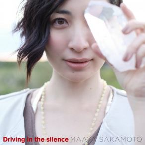 Download track Driving In The Silence−reprise− Maaya Sakamoto