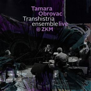 Download track Touca La Louna (Live At ZKM) Tamara Obrovac