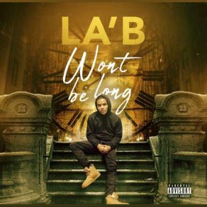 Download track Long Story Short LA'B