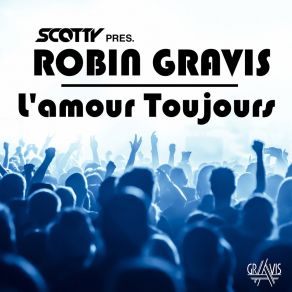 Download track L'amour Toujours (Aaron Ambrose Remix) Robin Gravis