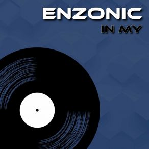 Download track In My Enzonic