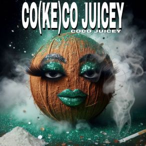 Download track She Knows COCO JUICEY