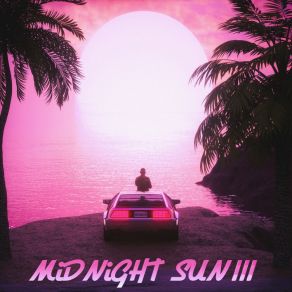 Download track Midnight Sun 2.0 Kotovsky86