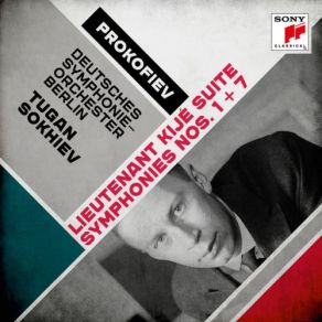 Download track Lieutenant Kijé Suite, Op. 60 Lieutenant Kijé Suite, Op. 60 I. Birth Of Kijé Deutsches Symphonie - Orchester Berlin, Tugan Sokhiev