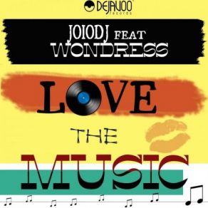 Download track Love The Music (Sandro Valentino Remix) Wondress Hutchinson, JoioDJ