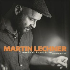 Download track I Feel For You Martin Lechner