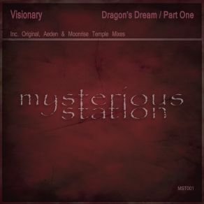 Download track Dragon's Dream (Moonrise Temple Remix) The Visionary