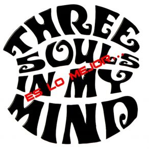 Download track El Semental Three Souls In My Mind