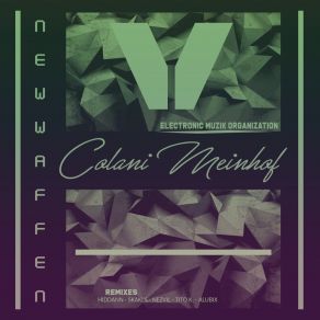 Download track Colani Meinhof New Waffen