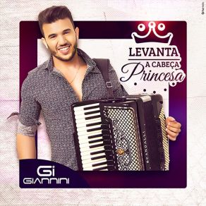 Download track Levanta A Cabeça Princesa Giannini Alencar