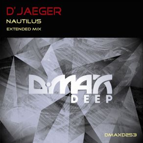 Download track Nautilus (Extended Mix) D'Jaeger