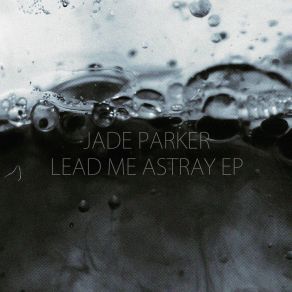 Download track Only You Jade Parker