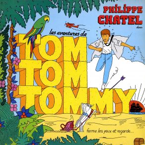 Download track Tom Tom Tommy Philippe Chatel