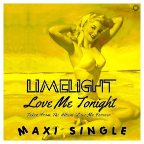 Download track Love Me Tonight (Short Vocal Night Mix) Limelight