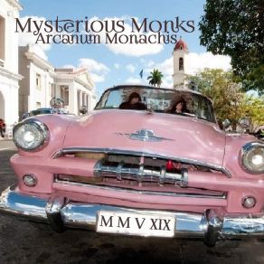 Download track I'm Not Dreaming Mysterious Monks