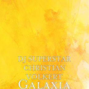 Download track Superfantasia DJ SUPERSTAR CHRISTIAN VOLKERT