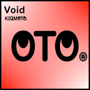 Download track Void (Short Edit) Kiqmoto